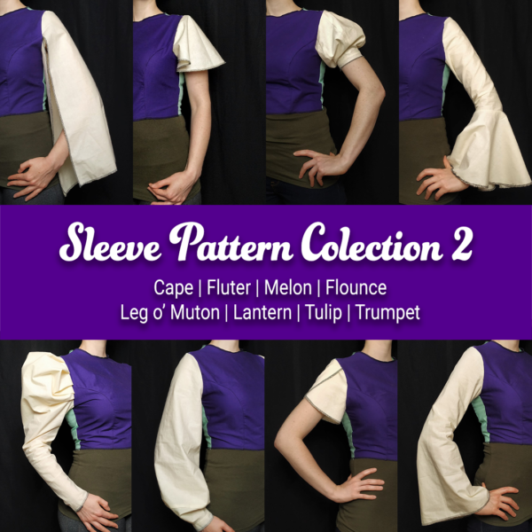 Sleeve Pattern Collection 2 | Cape, Flutter, Melon, Flounce, Leg o' Mutton, Lantern, Tulip & Trumpet