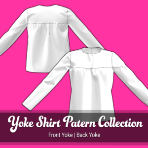 Yoke Shirt Sewing Pattern Collection | Front and Back Yoke, Button up