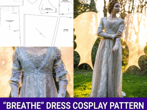 Ever After "Breathe" -  Renaissance Gown | Cosplay Sewing Pattern
